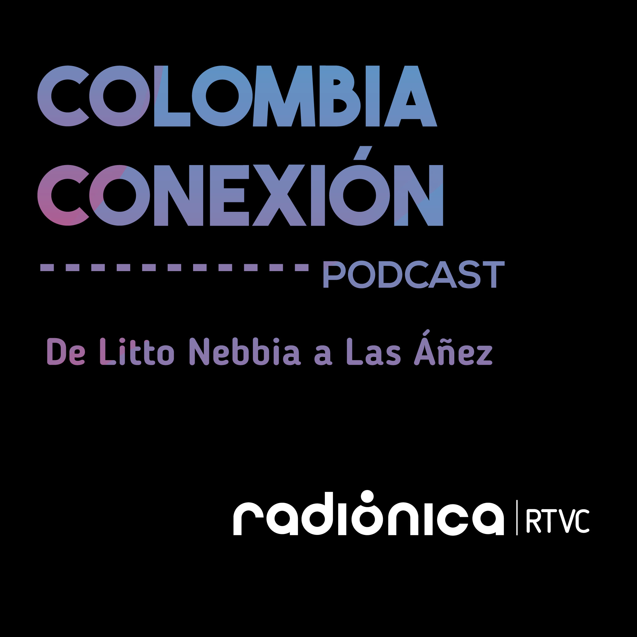 De Litto Nebbia a Las Áñez episode artwork