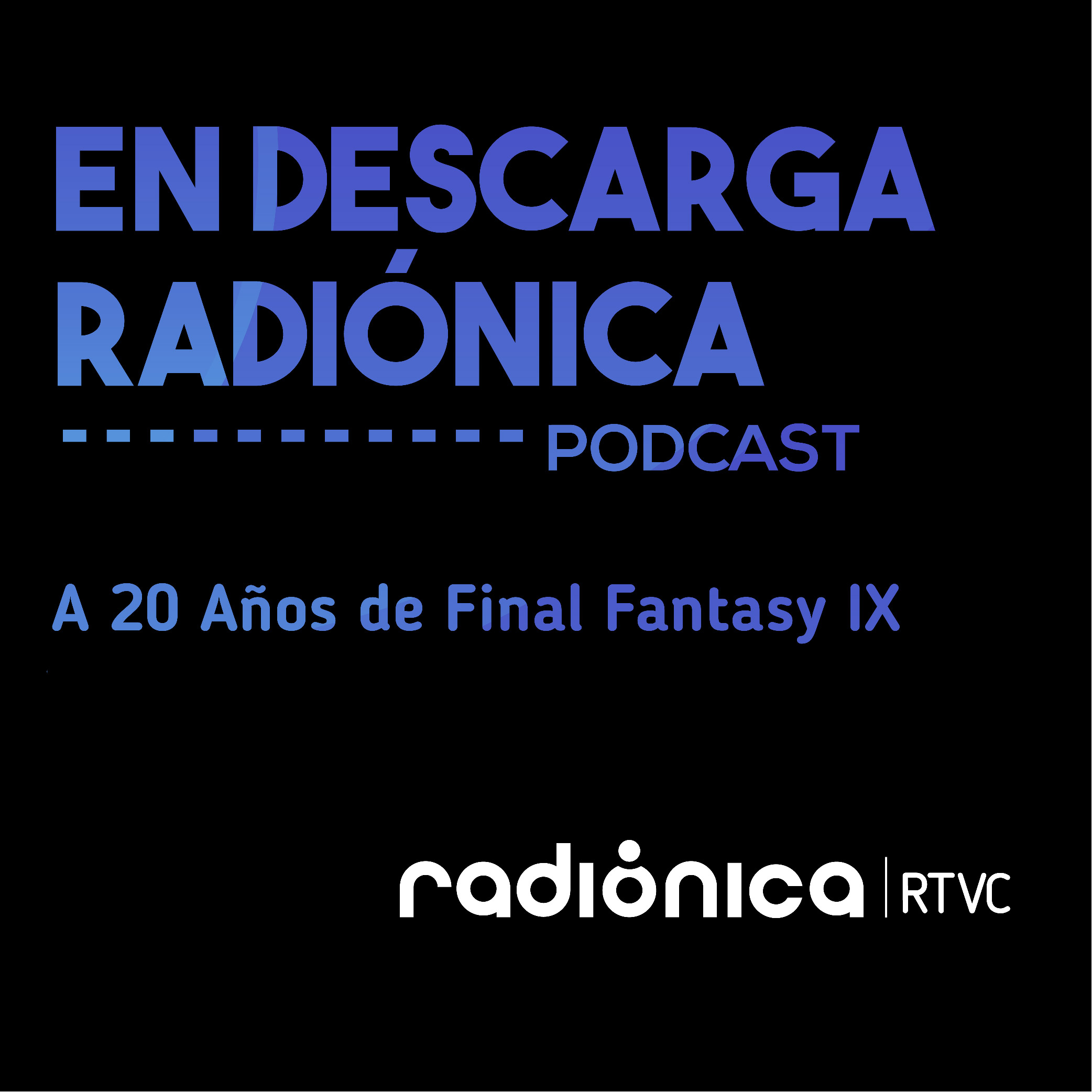 A 20 Años de Final Fantasy IX