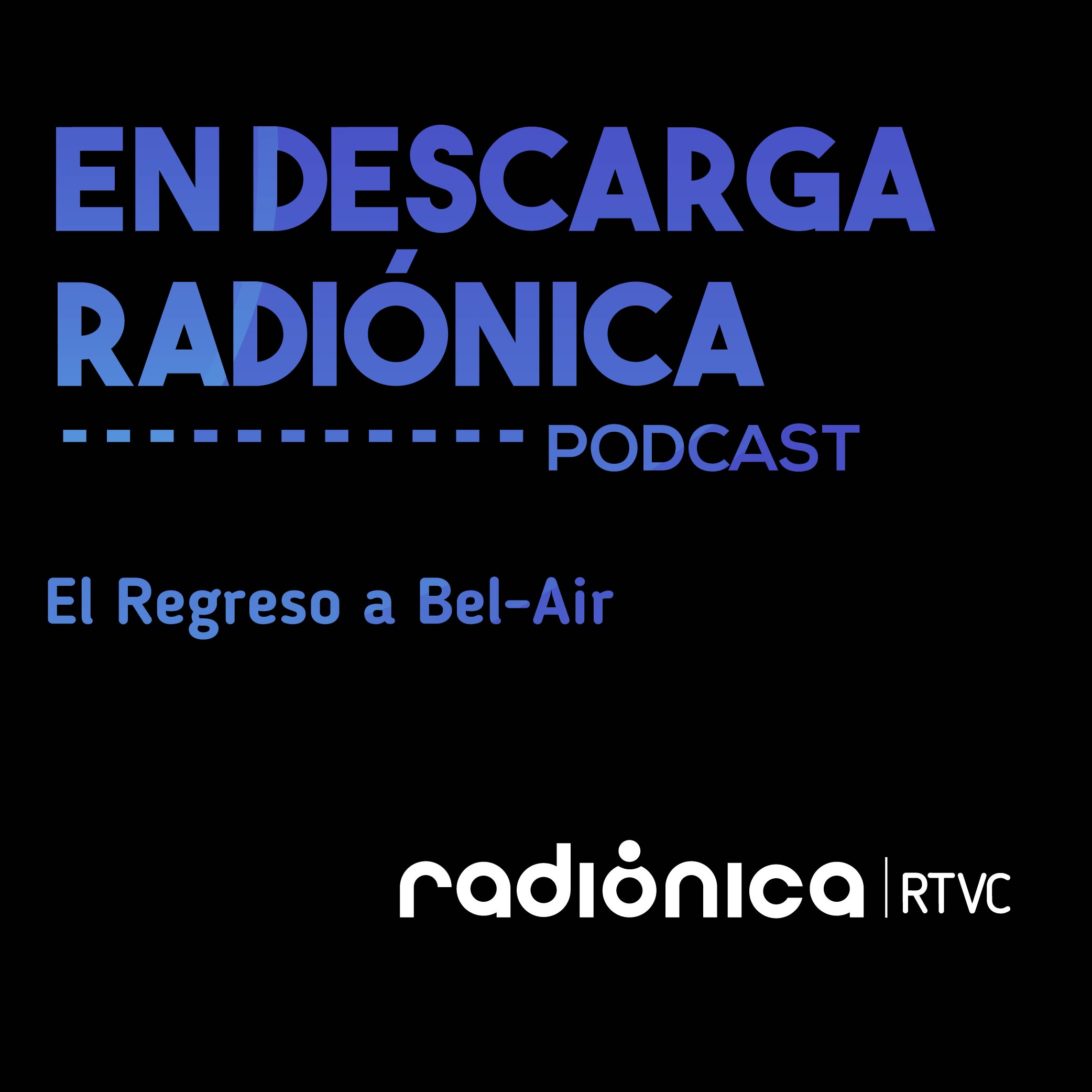 El Regreso a Bel-Air