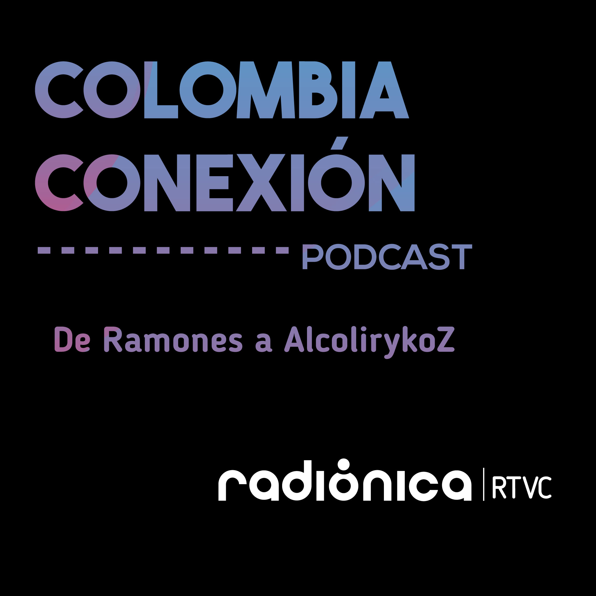 De Ramones a AlcolirykoZ episode artwork