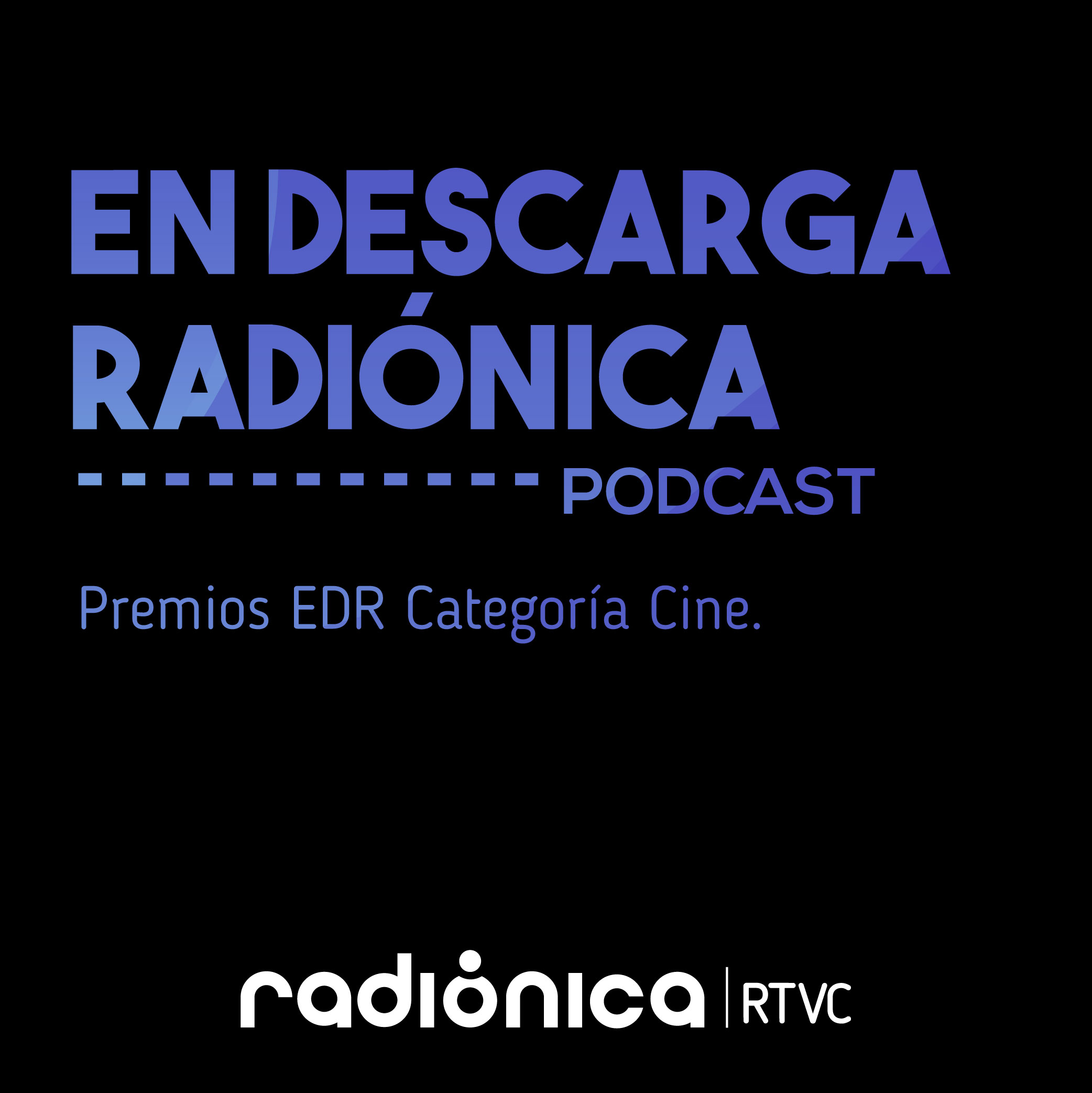 Premios EDR: Y las nominadas a mejor película 2019 son...