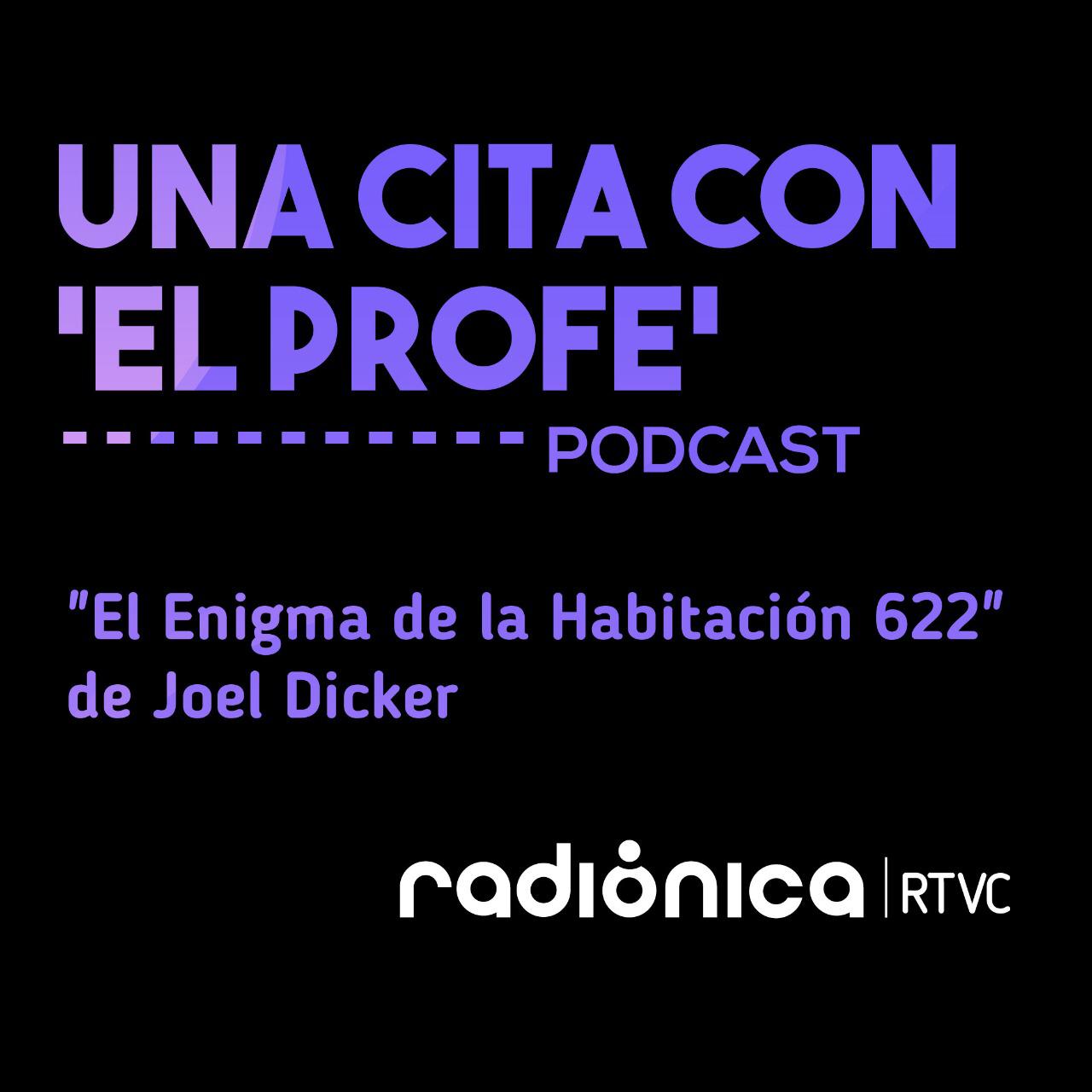 "El Enigma de la Habitación 622" de Joel Dicker
