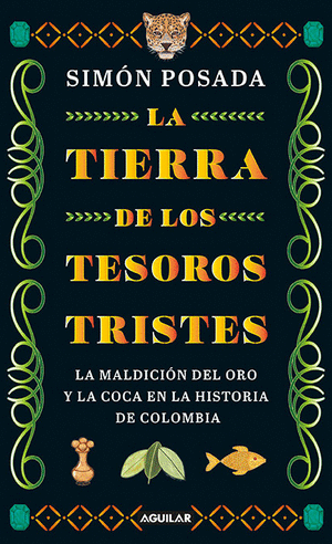 La tierra de los tesoros tristes