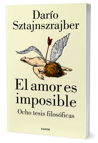 El amor es imposible y ocho tesis filosóficas