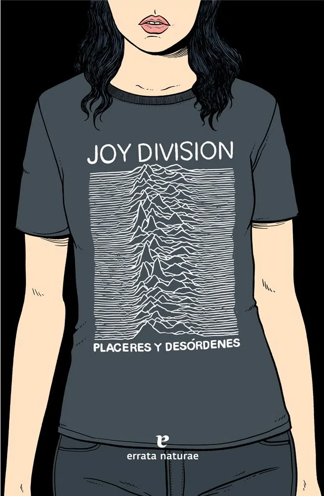 Joy Division placeres y desórdenes