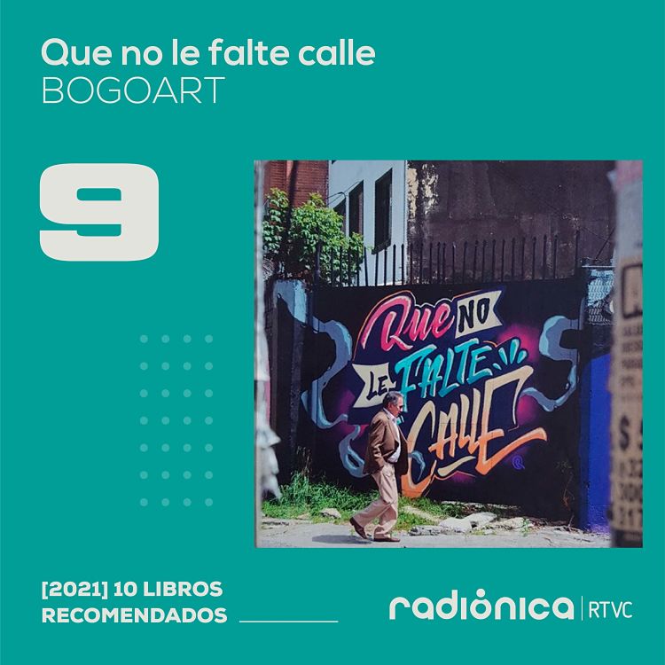 Los 10 libros del 2021 que no le falte calle bogoart