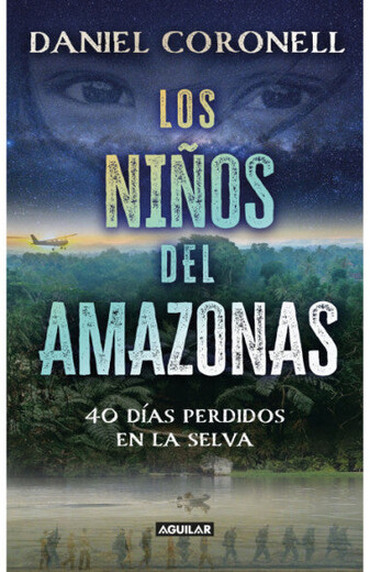 Los niños del amazonas por Daniel Coronell
