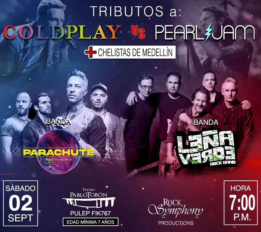Tributo Coldplay - Pearl Jam en Medellín