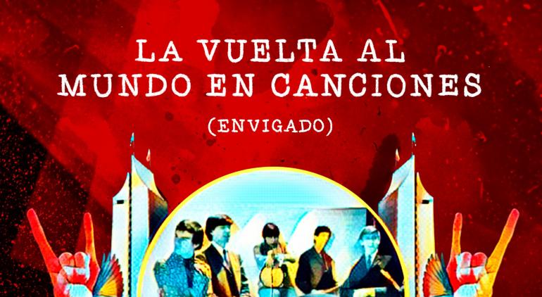La vuelta al mundo en canciones - Envigado
