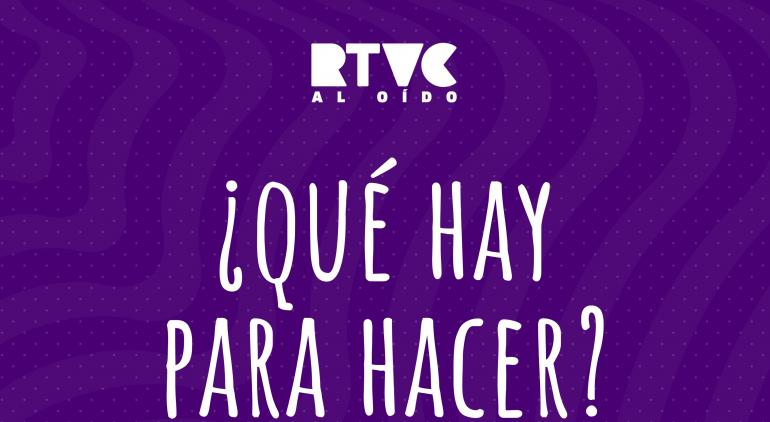 ¿Qué hay para hacer?