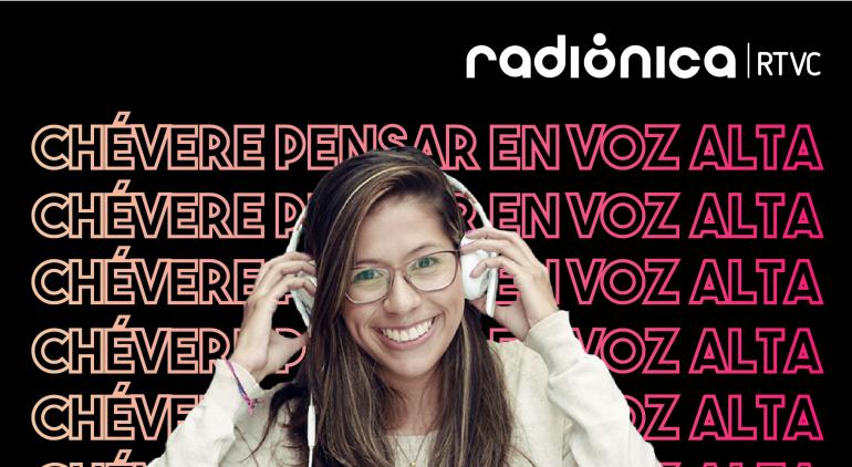 Chévere pensar en voz ALTA