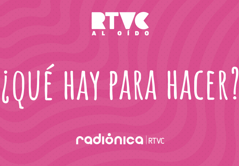 ¿Qué hay para hacer? Radiónica?