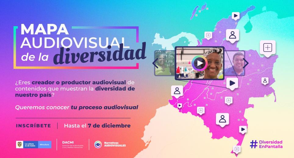 El “Mapa Audiovisual de la Diversidad”: un ecosistema audiovisual de todo Colombia