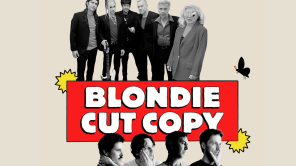 Blondie y Cut Copy