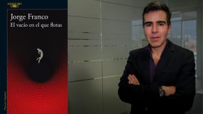 ‘El vacío en el que flotas’, la novela con la que regresa Jorge Franco | Foto de Colprensa - Mauricio Alvarado