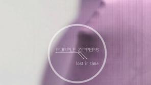 Nueva música: Purple Zippers y "Lost In Time"