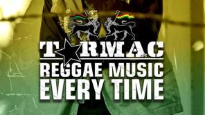 Tarmac regresa de Jamaica con vibra "Reggae Music"