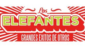 Los Elefantes lanzan "Grandes éxitos de otros"