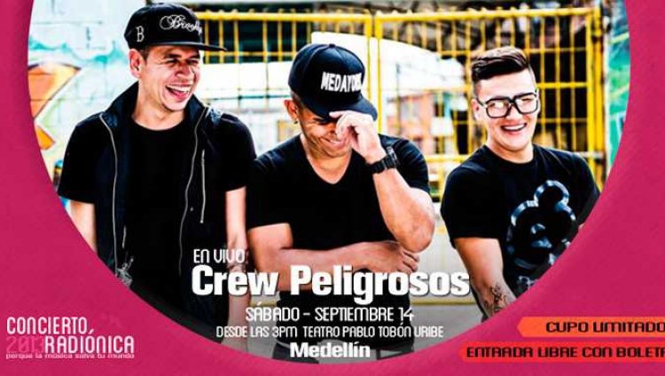 "El Concierto Radiónica es lo más importante del año" Crew Peligrosos "El Concierto Radiónica es lo más importante del año" Crew Peligrosos