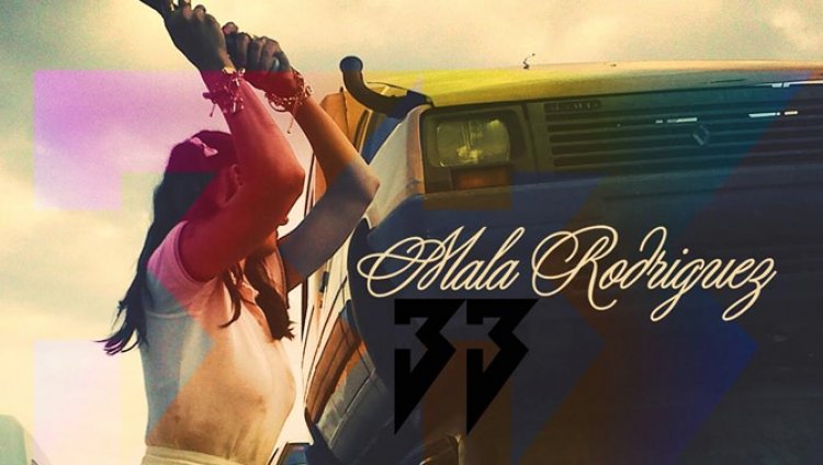 La Mala Rodríguez estrena el vídeo de "33" La Mala Rodríguez estrena el vídeo de "33"