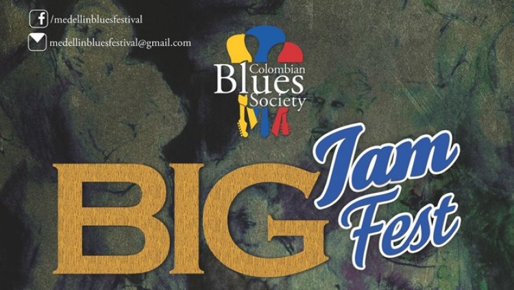 Blues colombiano en Medellín con el Big Jam Fest Blues colombiano en Medellín con el Big Jam Fest