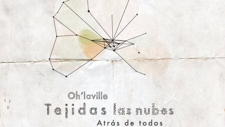 Oh'laville nos irá regalando "Tejidas las Nubes" Oh'laville nos irá regalando "Tejidas las Nubes"