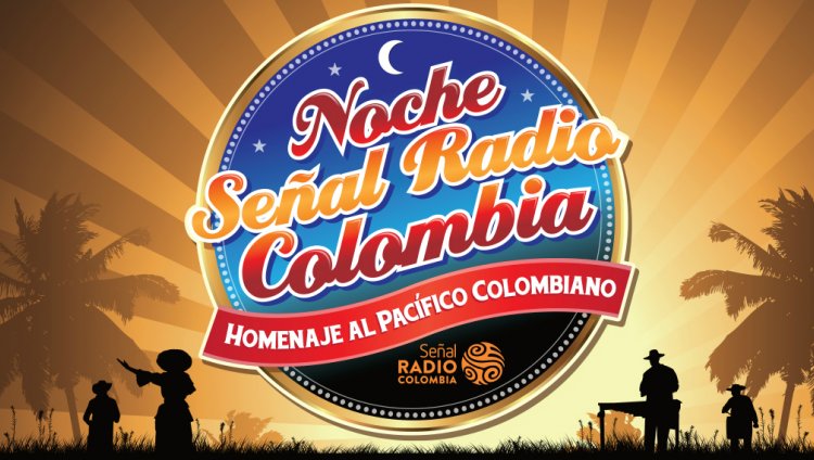 ¡La #NochePacífico de Señal Radio Colombia! ¡La #NochePacífico de Señal Radio Colombia!