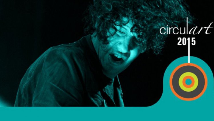 Lista la programación de Circulart 2015 Lista la programación de Circulart 2015