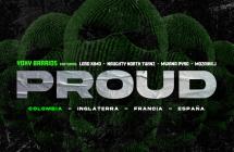 Yoky Barrios estrena su nuevo sencillo ‘Proud’ junto a Naughty North Twinz y más 