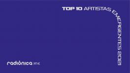 Los 10 artistas emergentes nacionales del 2021