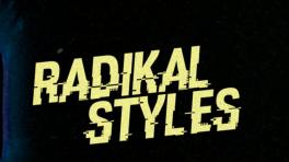 Radikal Styles 2022