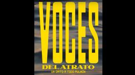 Festival Detonante presenta: "Voces del Atrato"