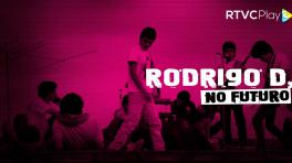 Sin reacción, Rodrigo D No Futuro