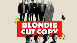 Blondie y Cut Copy