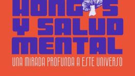 Hongos y salud mental - Podcast