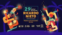 Festival de las Artes Ricardo Nieto edición 29
