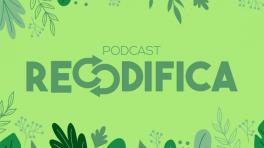 Recodifica Podcast