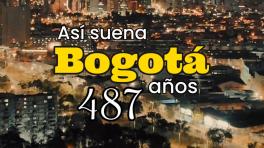 Canciones que hablan de Bogotá