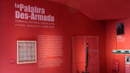 La Palabra Des-Armada: una exposición transmedial para hacer memoria | Radiónica