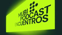 “Encuentros”: el nuevo podcast para los amantes del cine