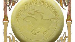 Neil Young & Crazy Horse - 'Psychedelic Pill'