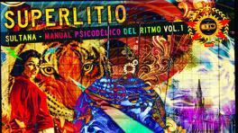 Superlitio, más fuerte que nunca y con Manual Sicodélico