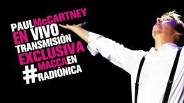 Sé parte de la leyenda: Paul McCartney en directo por Radiónica