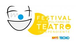 Primer Festival Metropolitano de Teatro Independiente en Bogotá