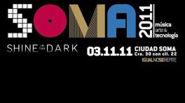 Soma 2011 va con toda para el 3 de noviembre