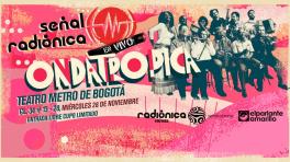 Señal Radiónica En Vivo: Ondatrópica