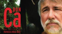 Entrevista: Patricia Ayala, directora de "Don Ca", documental seleccionado en Cannes