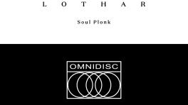 "Soul Plonk", lo nuevo de Cliff Lothar